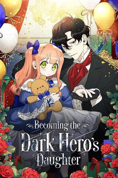 Becoming the dark hero's daughter